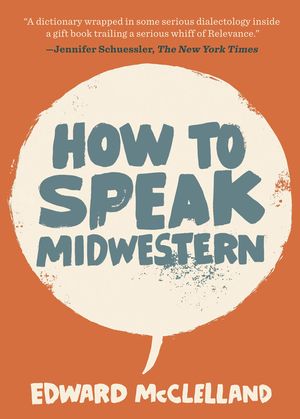 How to Speak Midwestern image number 0