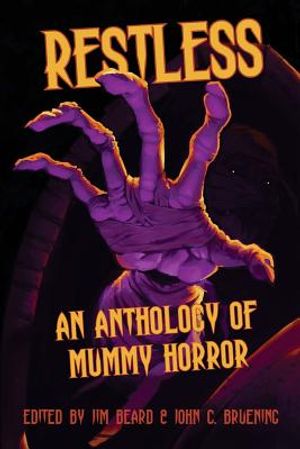 Restless: An Anthology of Mummy Horror image number 0