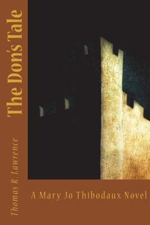 The Don's Tale: A Mary Jo Thibodaux Novel image number 0