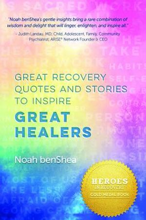 Great Recovery Quotes and Stories to Inspire Great Healers image number 0