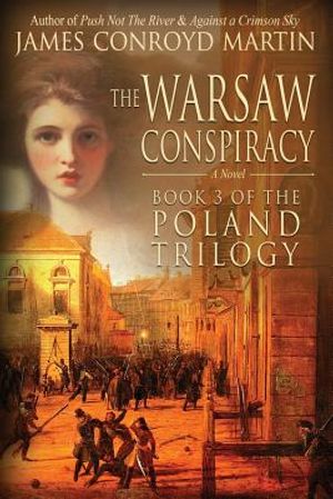 The Warsaw Conspiracy (The Poland Trilogy Book 3) image number 0