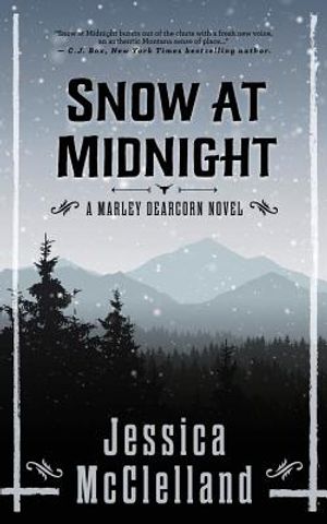 Snow at Midnight: A Marley Dearcorn Novel image number 0