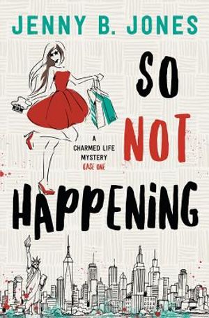 So Not Happening image number 0