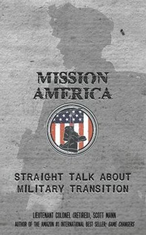 Mission America: Straight Talk about Military Transition image number 0