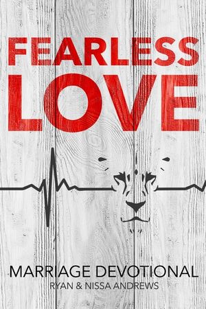 Fearless Love Marriage Devotional image number 0