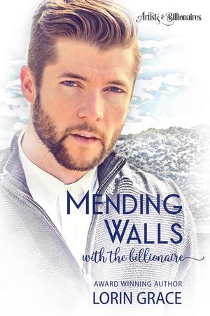 Mending Walls with the Billionaire: A Clean Billionaire Romance image number 0