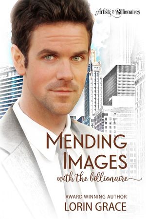 Mending Images with the Billionaire: A Clean Billionaire Romance image number 0