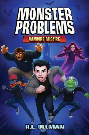 Monster Problems: Vampire Misfire image number 0