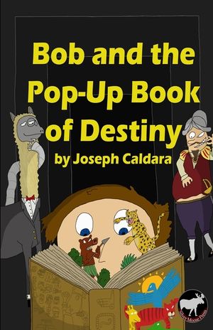 Bob and the Pop-Up Book of Destiny image number 0