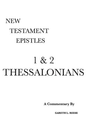 1 & 2 Thessalonians: A Critical & Exegetical Commentary image number 0