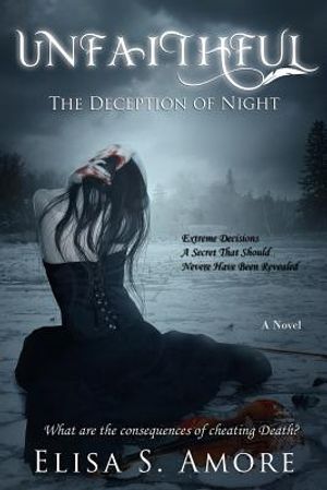 Unfaithful - The Deception of Night image number 0