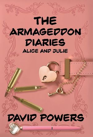 The Armageddon Diaries - Alice and Julie image number 0
