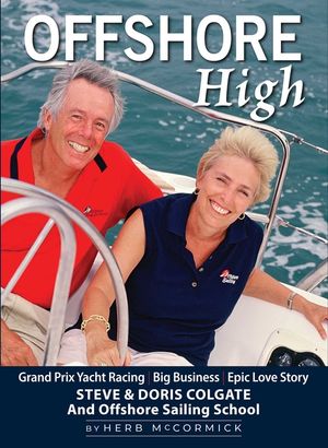 Offshore High: Steve and Doris Colgate and Offshore Sailing School image number 0