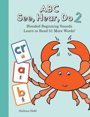 ABC See, Hear, Do Level 3: Learn to Read Blended Beginning Sounds image number 0