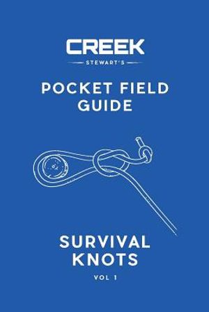 Pocket Field Guide: Survival Knots Vol I image number 0