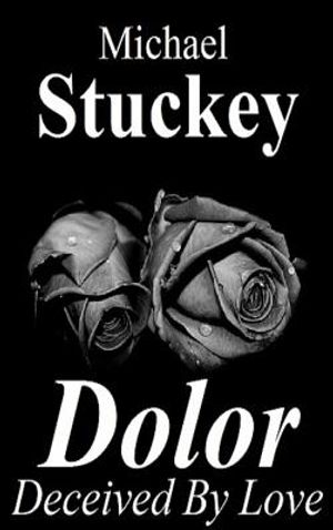 Dolor: Deceived by Love image number 0