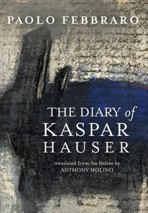 The Diary of Kaspar Hauser image number 0