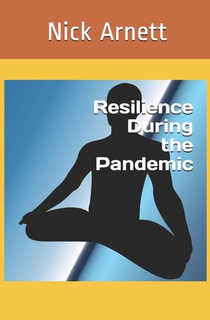 Resilience During the Pandemic image number 0