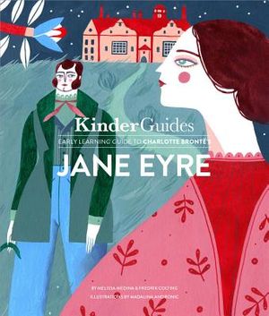Charlotte Bronte's Jane Eyre: A Kinderguides Illustrated Learning Guide image number 0