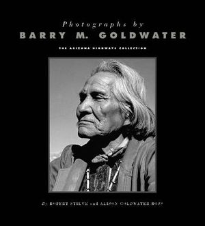 Photographs by Barry M. Goldwater: The Arizona Highways Collection image number 0