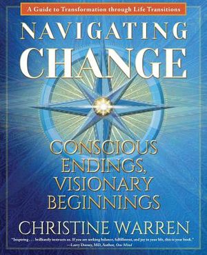 Navigating Change: Conscious Endings, Visionary Beginnings image number 0