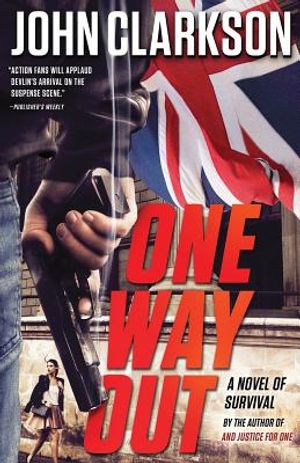 One Way Out: A Novel of Survival image number 0