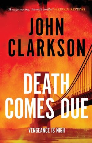 Death Comes Due: A James Beck Crime Thriller, Book 3 image number 0