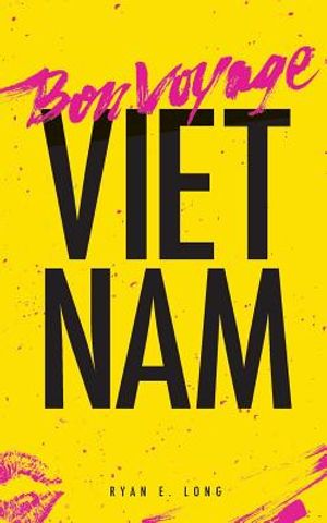 Bon Voyage Vietnam image number 0