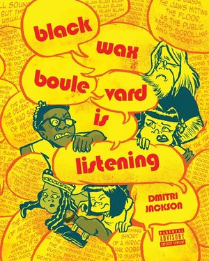 Blackwax Boulevard Is Listening image number 0