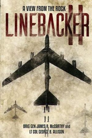 Linebacker II: A View from the Rock: A View from the Rock image number 0