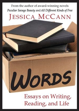 Words: Essays on Writing, Reading, and Life image number 0