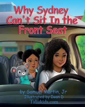 Why Sydney Can't Sit in the Front Seat: Seat belt and airbag safety for children image number 0