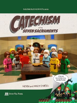 Catechism of the Seven Sacraments: Building Blocks of Faith Series image number 0