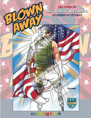 Blown Away: The Story of SSGT Johnny Joey Jones Coloring Book image number 0
