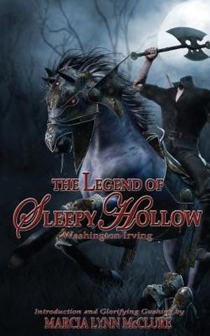 The Legend of Sleepy Hollow: Introduction by Marcia Lynn McClure image number 0