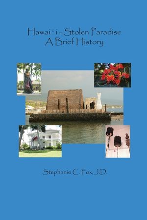 Hawaiʻi - Stolen Paradise: A Brief History image number 0