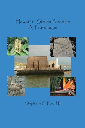 Hawaiʻi - Stolen Paradise: A Travelogue image number 0