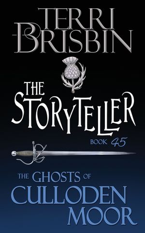 The Storyteller: A Highlander Novella image number 0