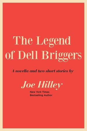 The Legend of Dell Briggers image number 0