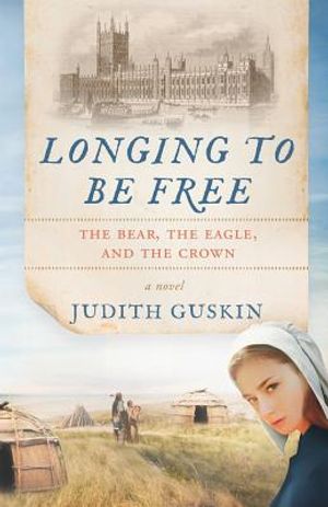 Longing to Be Free: The Bear, the Eagle and the Crown image number 0