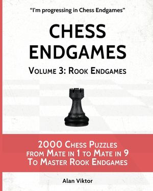 Chess Endgames, Volume 3: Rook Endgames image number 0