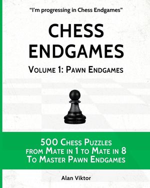 Chess Endgames, Volume 1: Pawn Endgames image number 0