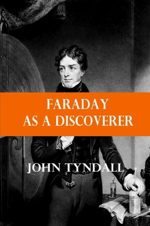 Faraday as a Discoverer image number 0