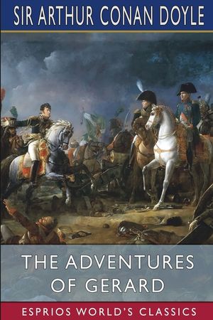 The Adventures of Gerard (Esprios Classics) image number 0