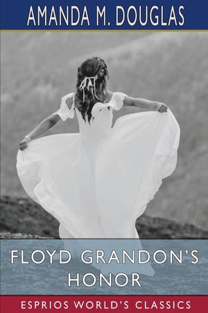 Floyd Grandon's Honor (Esprios Classics) image number 0