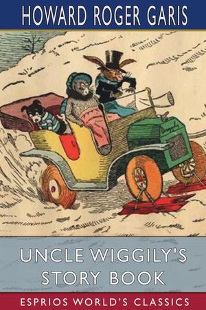 Uncle Wiggily's Story Book (Esprios Classics) image number 0