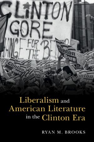 Liberalism and American Literature in the Clinton Era image number 0