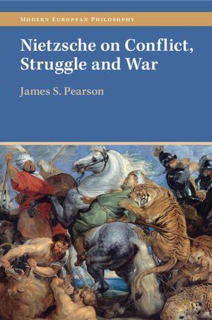 Nietzsche on Conflict, Struggle and War image number 0
