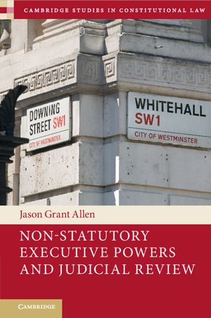 Non-Statutory Executive Powers and Judicial Review image number 0