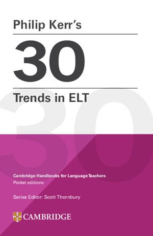 Philip Kerr's 30 Trends in ELT image number 0